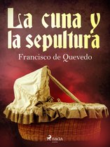 La cuna y la sepultura