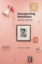 Gender and Sexuality in Information Studies- Documenting Rebellions