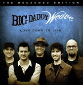 Big Daddy Weave - Love Comes To Life (CD)