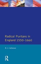 Radical Puritans In England, 1550-1660