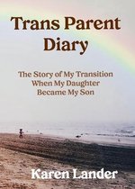 Trans Parent Diary