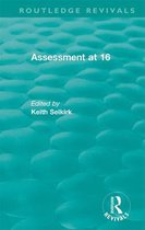 Routledge Revivals - Assessment at 16