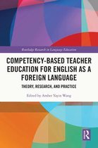 Routledge Research in Language Education - Competency-Based Teacher Education for English as a Foreign Language