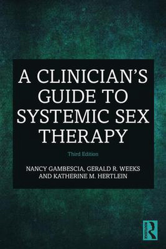 A Clinician's Guide to Systemic Sex Therapy - cover