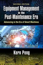 Equipment Management in the Post-Maintenance Era
