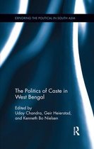 Exploring the Political in South Asia-The Politics of Caste in West Bengal