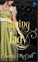 Taming the Lady