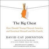 The Big Cheat: How Donald Trump Fleeced America and Enriched Himself and His Family