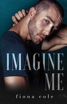 Imagine Me