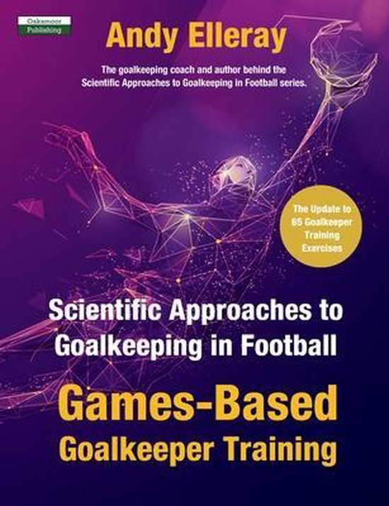 Soccer Coaching- Scientific Approaches to Goalkeeping in Foo ... - cover