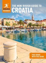 Mini Rough Guides-The Mini Rough Guide to Croatia (Travel Guide with Free eBook)