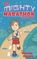 The Mighty Marathon Volume 2