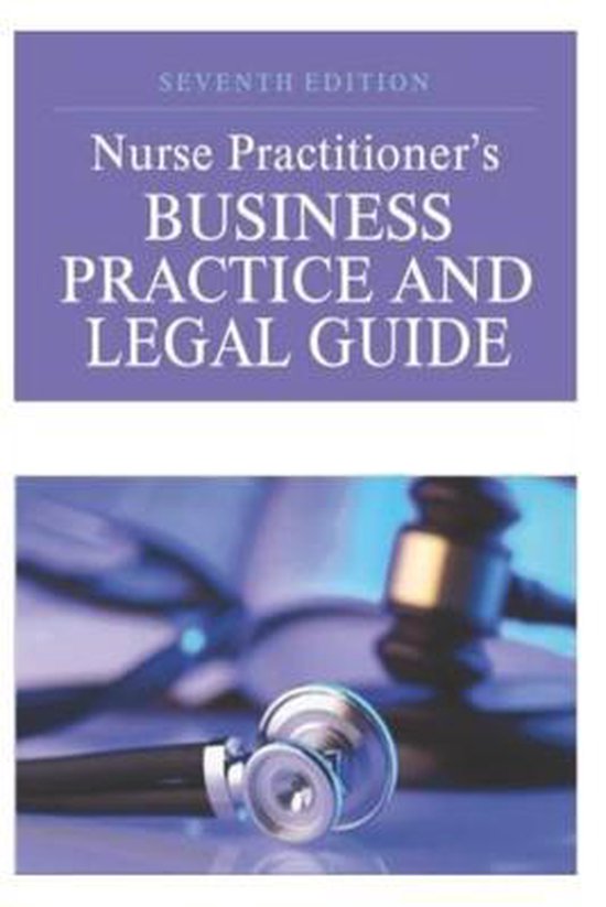 Nurse Practitioner's Business Practice And Legal Guide