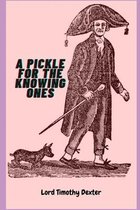 A Pickle For The Knowing Ones (Illustrated)