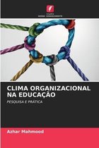 Clima Organizacional Na Educação