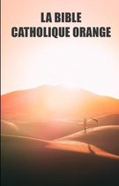 La bible catholique orange