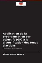 Application de la programmation par objectifs (GP) à la diversification des fonds d'actions