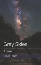Gray Skies