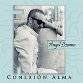 Ángel Lozano - Conexión Alma (CD)
