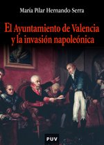 Oberta 105 - El ayuntamiento de Valencia y la invasión napoleónica