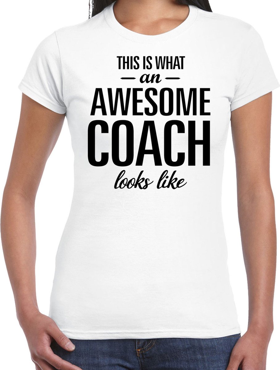Afbeelding van product Bellatio Decorations  This is what an awesome coach looks like cadeau t-shirt wit - dames - beroepen / cadeau shirt S  - maat S