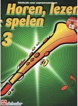 De Haske Sopraan saxofoon Horen, lezen & spelen 3
