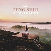 Feng Shui Meditation Kalender 2022