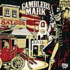 Gamblers Mark - The Last Chance Saloon (LP)