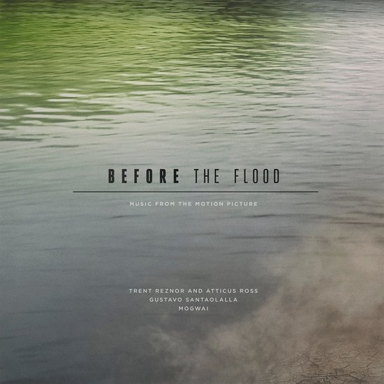 Trent Reznor And Atticus Ross Gusta - Before The Flood (Original Motion P (5 LP)