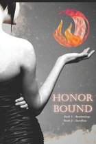 Honor Bound Awakenings Sacrifices