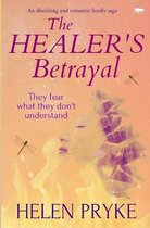 The Healer's Betrayal