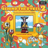 Various Artists - Behind The Dykes 2 - More Beats, Blues And Psychedelic Nuggets From The Lowlands 1966-1971 (Coloured Vinyl)