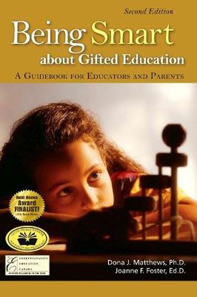 Being Smart about Gifted Education - Dona J Matthews