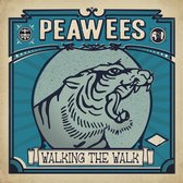 The Peawees - Walking The Walk (LP)