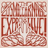 The Cosmic Carnival - The Cosmic Carnival Express - Live! (LP)