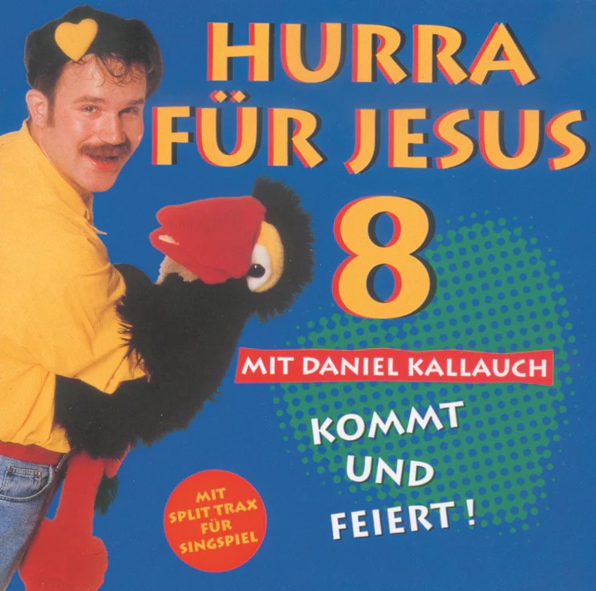 Daniel Kallauch - Hurra Für Jesus 8