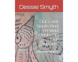 Our Lost Souls And A Hand Prints On Our Hearts