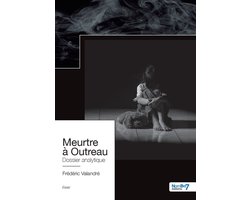 Meurtre à Outreau, dossier analytique