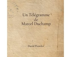 Un Télégramme de Marcel Duchamp