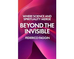 Beyond The Invisible