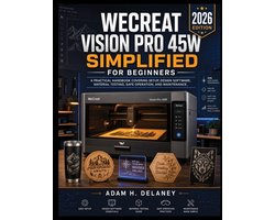 Wecreat Vision Pro 45w Simplified for Beginners