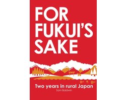 For Fukui's Sake