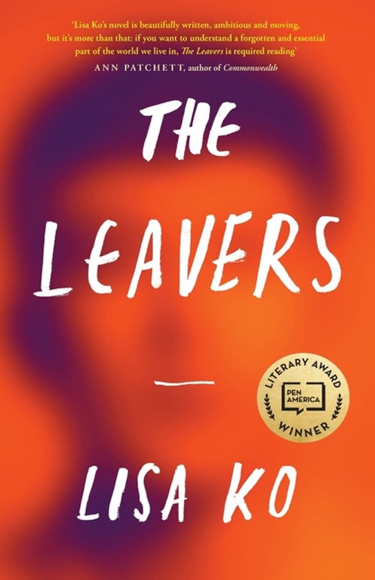 The Leavers Winner of the PENBellweather Prize for Fiction