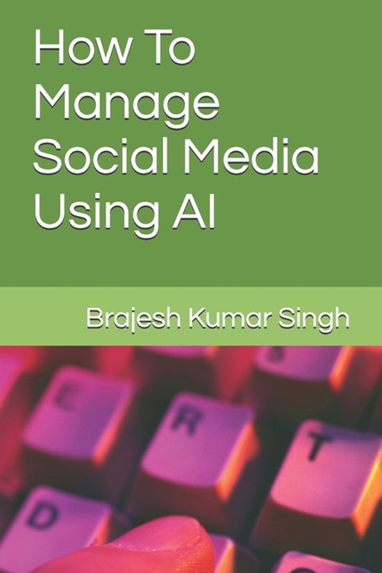 How To Manage Social Media Using AI - cover