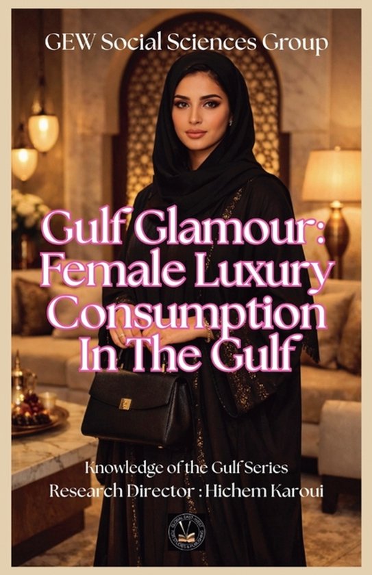 Knowledge of the Gulf- Gulf Glamour - cover