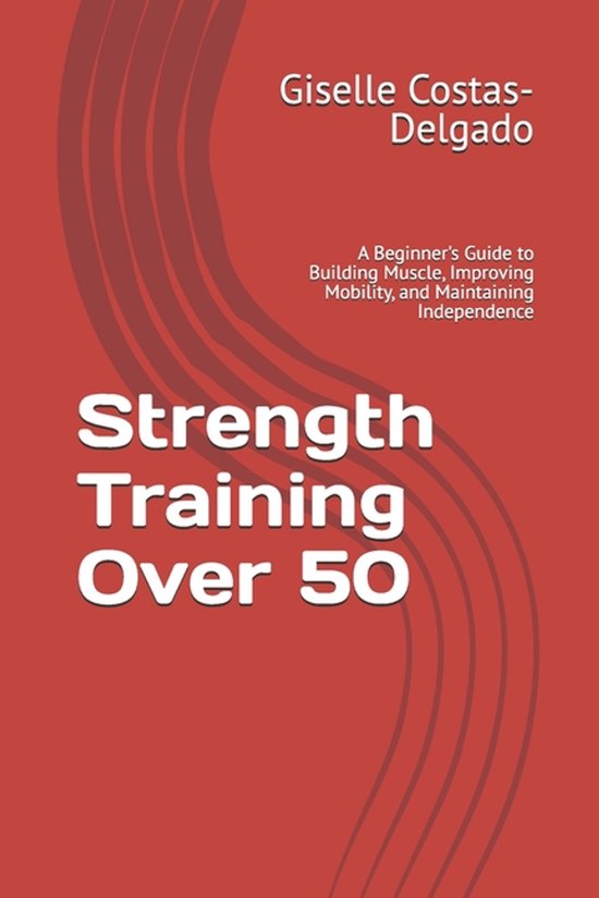 Strength Training Over 50 - cover