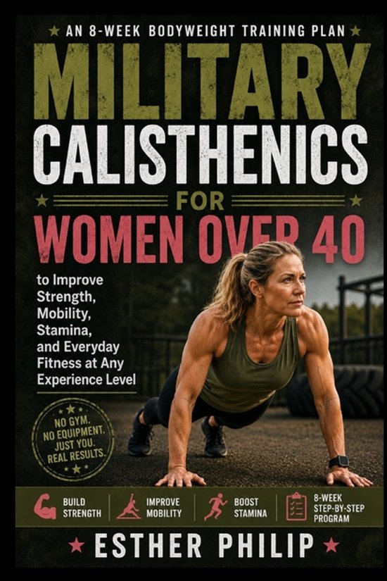 Military Calisthenics for Women Over 40 - cover