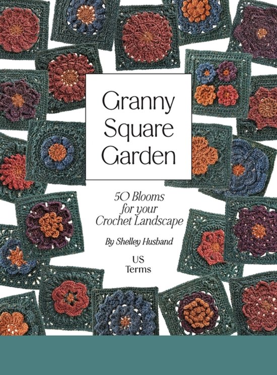 Granny Square Garden US Terms Edition - cover