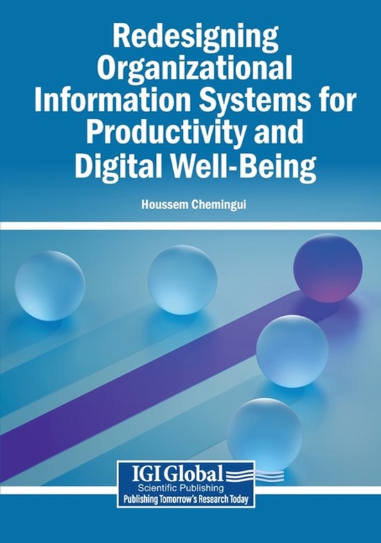 Redesigning Organizational Information Systems for Productiv ... - cover