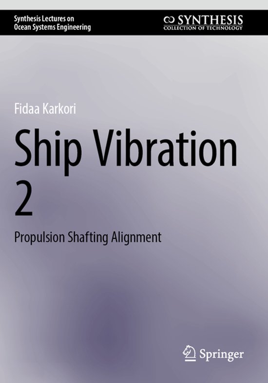 Synthesis Lectures on Ocean Systems Engineering- Ship Vibrat ... - cover